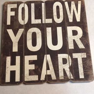 Follow Your Heart Wall Art